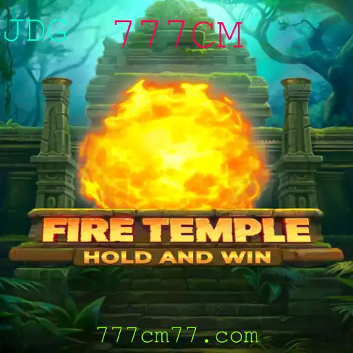 Explorando FireTemple: O Jogo que Transcende Limites com 777CM